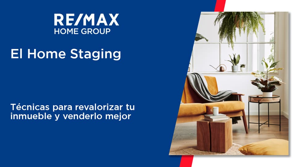 el-home-staging-tecnicas-para-revalorizar-tu-inmueble-y-venderlo-mejor