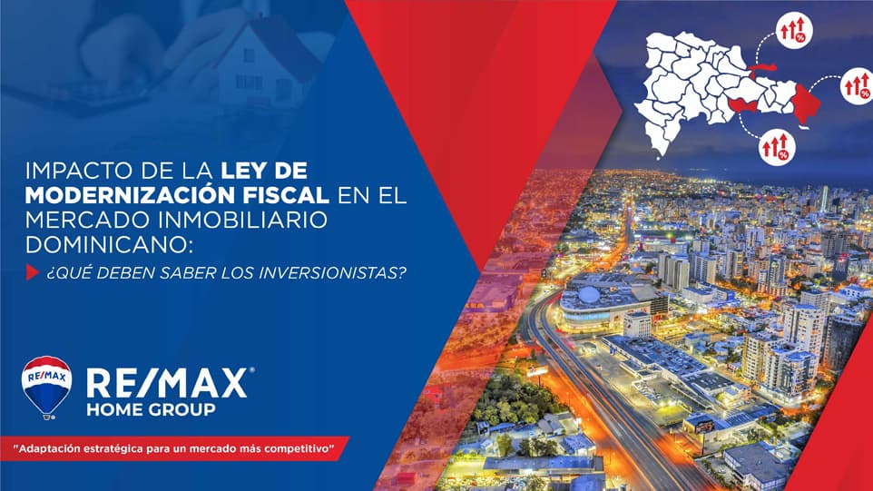 el-impacto-de-la-ley-de-modernizacion-fiscal-en-el-sector-inmobiliario-dominicano-en-2024